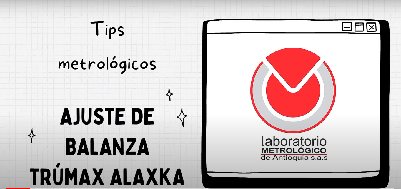 Ajuste de Balanza marca Trúmax Alaxka